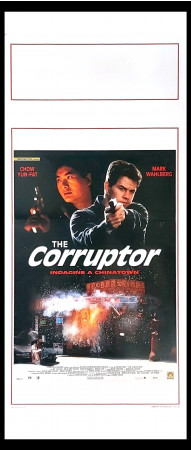 1999 * Locandina Cinema "The Corruptor - Mark Wahlberg, Chow Yun-Fat" Azione (A-)