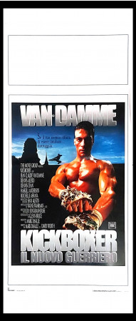 1989 * Locandina Cinema "Kickboxer - Jean-Claude Van Damme, Denis Alexio" Avventura (B+)