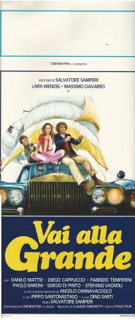 1983 * Locandina Cinema "Vai alla Grande - Lara Wendel, Massimo Ciavarro" Commedia (A-)