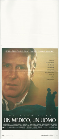 1992 * Locandina Cinema "Un Medico, Un Uomo - William Hurt, Christine Lahti" Drammatico (B)