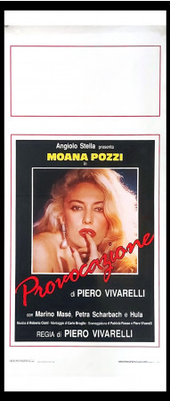 1988 * Locandina Cinema "Provocazione - Moana Pozzi, Marino Masé, Alessandro Vivarelli" Erotico (A-)