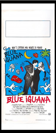 1988 * Locandina Cinema "Blue Iguana - Dylan McDermott, Jessica Harper, James Russo" Commedia (B+)