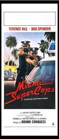 1985 * Locandina Cinema "Miami Supercops - I Poliziotti dell'8° Strada - Bud Spencer, Terence Hill" Avventura (A-)