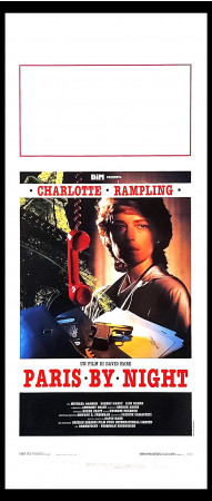 1989 * Locandina Cinema "Paris By Night - Charlotte Rampling, Michael Gambon, Robert Hardy" Drammatico (A-)