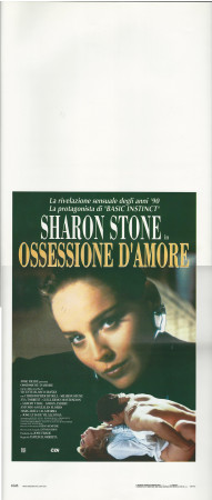 1992 * Locandina Cinema "Ossessione d'Amore - Sharon Stone" Dramma (A-)