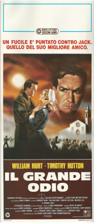 1988 * Locandina Cinema "Il Grande Odio - Timothy Hutton, William Hurt" Dramma (A-)