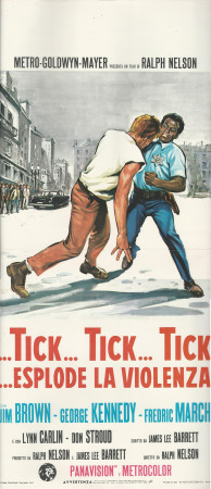 1970 * Locandina Cinema "Tick... Tick... Tick... Esplode la Violenza - R Nelson" Dramma (B+)