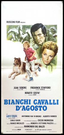 1975 * Locandina Cinema "Bianchi Cavalli d'Agosto - Frederick Stafford, Jean Seberg, Renato Cestié, Ciccio Ingrassia" Drammatico (B)