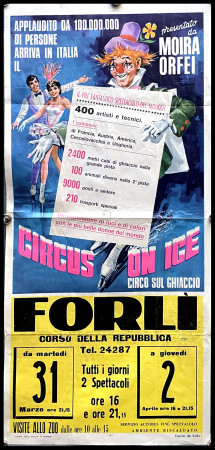 1970 * Locandina, Poster Circo "MOIRA ORFEI - Circus On Ice - Forlì" Italia (C)