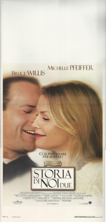 2000 * Locandina Cinema "Storia di Noi Due - Michelle Pfeiffer, Bruce Willis" Dramma (B)