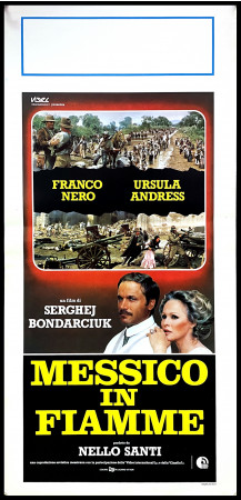 1981 * Locandina Cinema "Messico in Fiamme - Ursula Andress, Franco Nero" Biografico (B+)