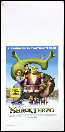 2007 * Locandina Cinema "Shrek Terzo - Mike Myers, Eddie Murphy, Cameron Diaz, Antonio Banderas, Julie Andrews" Animazione (B+)