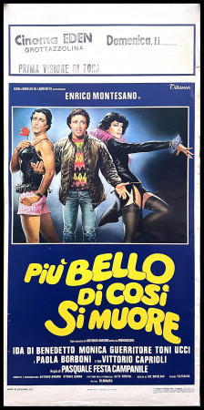 1982 * Locandina Cinema "Più Bello di Così Si Muore - Enrico Montesano, Monica Guerritore" Commedia (B)