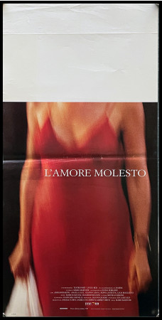 1995 * Locandina Cinema "L'Amore Molesto - Licia Maglietta, Anna Bonaiuto" Drammatico (B+)