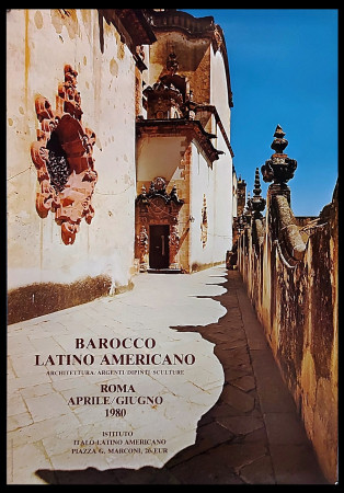 1980 * Manifesto, Poster Arte "Barocco Latino Americano - Architettura" Roma, Italia (B+)