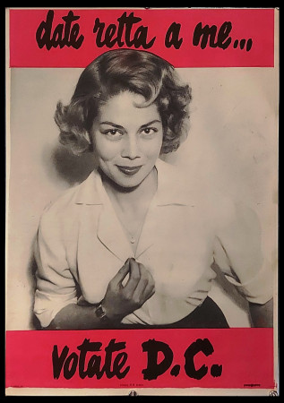 1953 * Manifesto, Poster Politica "Democrazia Cristiana - Date Retta a Me.. Votate DC" Italia (B)