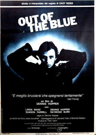 1982 * Manifesto 2F Cinema "Out of the Blue - Neil Young, Dennis Hopper, Sharon Farrell" Drammatico (B)