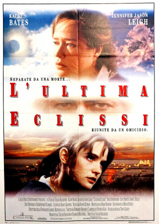 1995 * Manifesto 2F Cinema "L'Ultima Eclissi - Kathy Bates, Jennifer Jason Leigh" Thriller (B+)