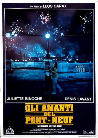 1991 * Manifesto 2F Cinema "Gli Amanti del Pont-Neuf - Juliette Binoche, Denis Lavant" Drammatico (B+)