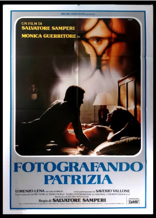 1984 * Manifesto 2F Cinema "Fotografando Patrizia - Monica Guerritore, Lorenzo Lena" Commedia (B+)
