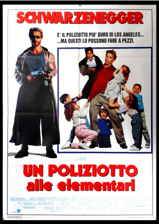 1991 * Manifesto 2F Cinema "Un Poliziotto alle Elementari - Arnold Schwarzenegger" Commedia (B+)