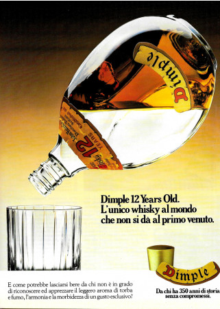 Anni ' 80  * Pubblicità Originale "Dimple Whisky 12 Years Old, 350 Anni di Storia" in Passepartout