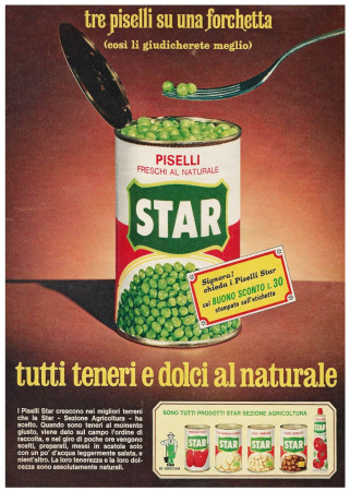 Anni '60 * Pubblicità Originale "Star Piselli Freschi al Naturale, Tre Piselli su Una Forchetta, Teneri e Dolci" in Passepartout