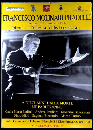 1996 * Manifesto, Poster Arte "Francesco Molinari Pradelli - Direttore d'Orchestra, Collezionista Arte" Italia (B+)