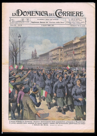 1938 * La Domenica Del Corriere (N°14) "I Rurali d'Italia in Germania" Rivista Originale