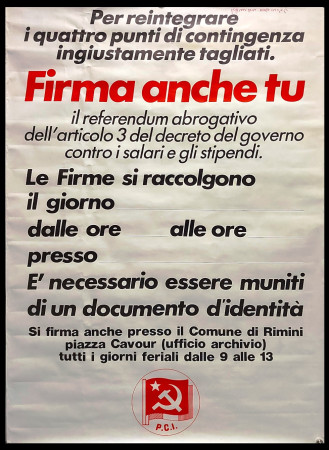 1980ca * Manifesto, Poster Politica "PCI - Abrogazione Articolo 3 - Firma Anche Tu" Italia (B+)