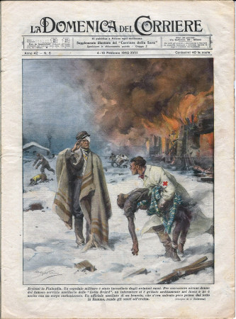 1940 * La Domenica Del Corriere (N°6) "Eroismi in Finlandia - L'Aquila Contro l'Elica" Rivista Originale