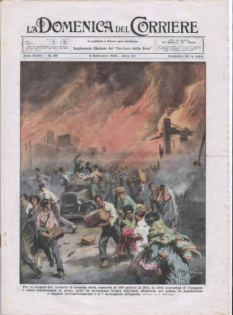 1934 * La Domenica Del Corriere (N°36) "Scoppio Serbatoi Benzina Campana  - Toro in Campo" Rivista Originale