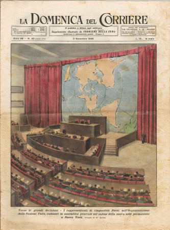 1946 * La Domenica Del Corriere (N°32) "Assemblea Generale ONU New York - Incidente treni Roma" Rivista Originale