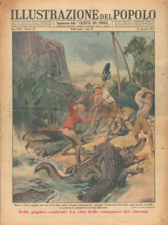 1943 * Illustrazione del Popolo (N°39) "Coccodrilli sul Set - Contadino in Sassonia" Rivista Originale