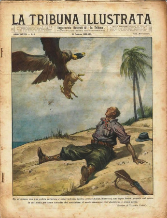 1930 * Rivista Storica Originale "La Tribuna Illustrata (N°8) - Avvoltoio Cattura Lepre Ferita"