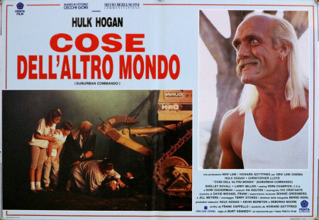 1991 * Locandina Fotobusta "Cose dell'Altro Mondo - Hulk Hogan, Shelley Duvall, Christopher Lloyd" Fantastico (A-)