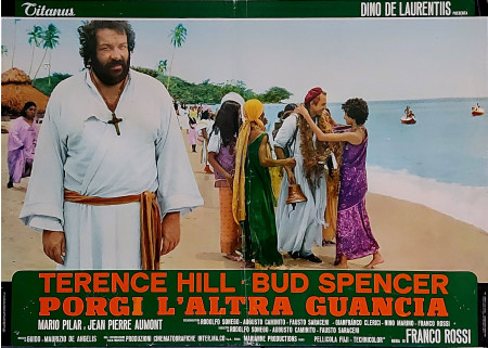 1974 * Locandina Fotobusta "Porgi L' Altra Guancia - Bud Spencer, Terence Hill, Jean-Pierre Aumont" Commedia (B)