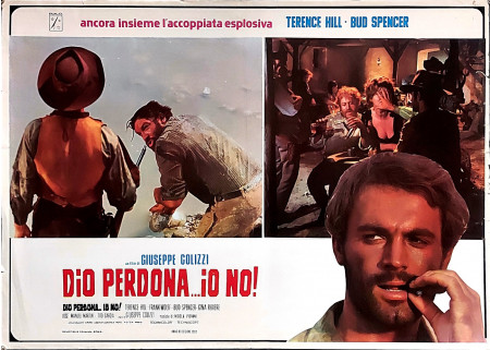 1967 * Locandina Fotobusta "Dio Perdona... Io No! - Bud Spencer, Terence Hill, Frank Wolff" Commedia (B)