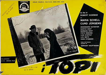 1955 * Locandina Fotobusta "I Topi - Maria Schell, Curd Jürgens, Heidemarie Hatheyer" Drammatico (B-)