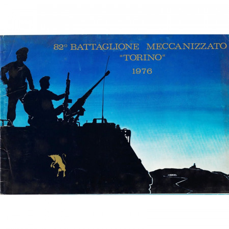 1976 * Calendario 82° Battaglione Meccanizzato Torino 