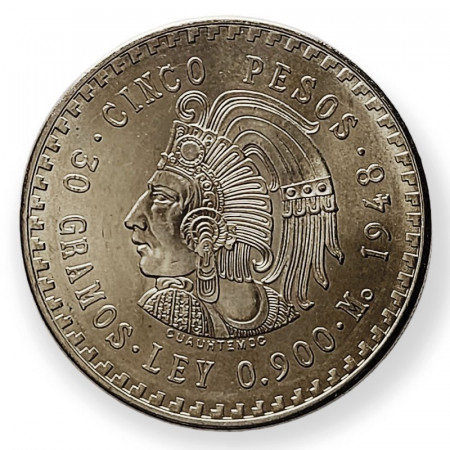 1948 * 5 Pesos Argento Messico "Aztec Cuauhtemoc" (KM 465) SPL/FDC