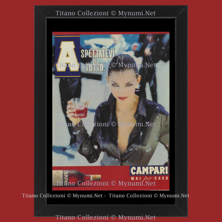 Anni ' 90  * Pubblicità Originale "Campari, Aspettatevi di Tutto” Cornice