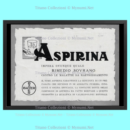 Anni ' 30  * Pubblicità Originale "Bayer Aspirina, Impera Ovunque Quale Rimedio Sovrano” Cornice