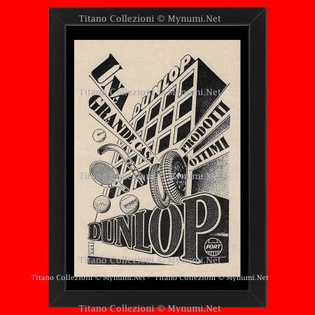 Anni ' 30  * Pubblicità Originale "Dunlop, Una Grande Casa, Prodotti Ottimi” Cornice