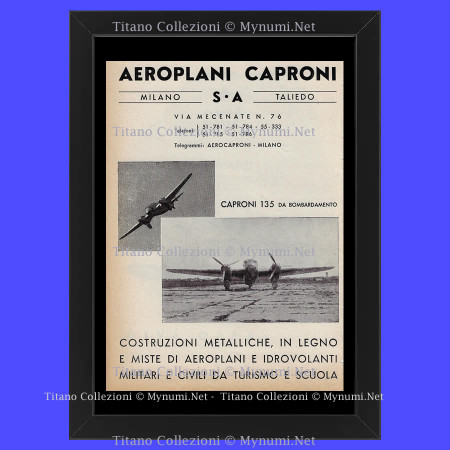Anni ' 30  * Pubblicità Originale "Aeroplani Caproni, Caproni 135 da Bombardamento” Cornice