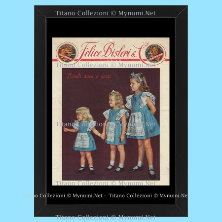 Anni '40  * Pubblicità Originale "Felice Bisleri & C., Bimbi Sani e Forti” Cornice