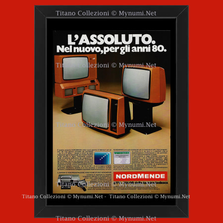 Anni ' 80  * Pubblicità Originale "Nordmende, Televisori, L'Assoluto" in Passepartout"