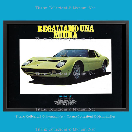 Anni ' 60  * Pubblicità Originale "Lamborghini, Regaliamo Una Miura S, 12 Cilindri, 370 CV” Cornice