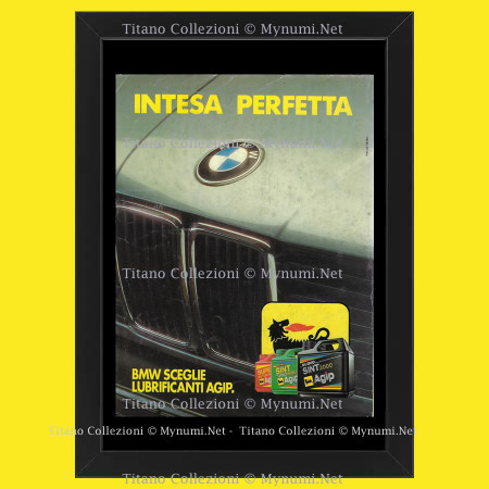 Anni '80  * Pubblicità Originale "Agip, Lubrificanti, BMW Intesa Perfetta" Cornice