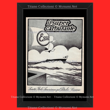 Anni '30  * Pubblicità Originale "Esso - G.P. ESPOSITO, Il Super Carburante, Nave" Cornice